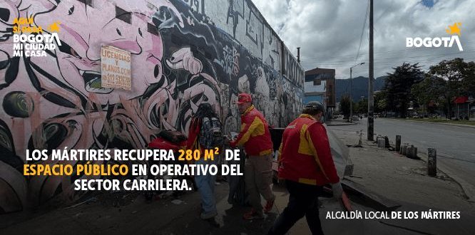 Jornada de Recuperación del Espacio Público en el sector de la Carrilera - Localidad de Los Mártires Jornada de Recuperación del Espacio Público en el sector de la Carrilera - Localidad de Los Mártires
