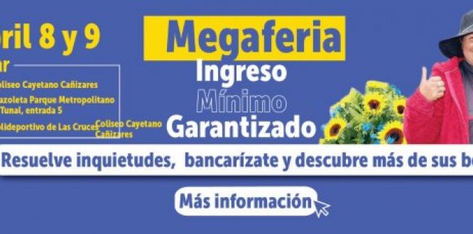 Megaferia del Ingreso Mínimo Garantizado